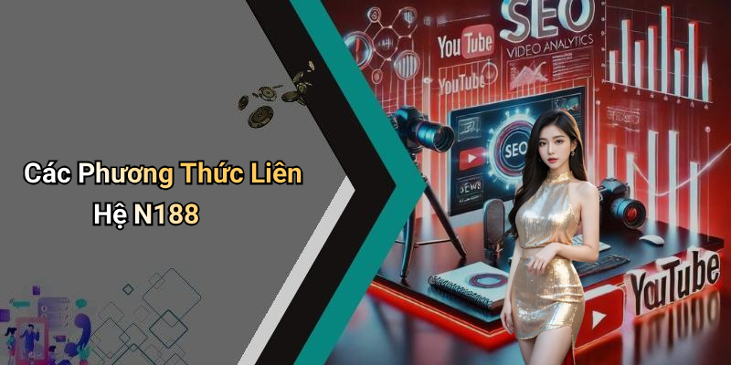 Các Phương Thức Liên Hệ N188