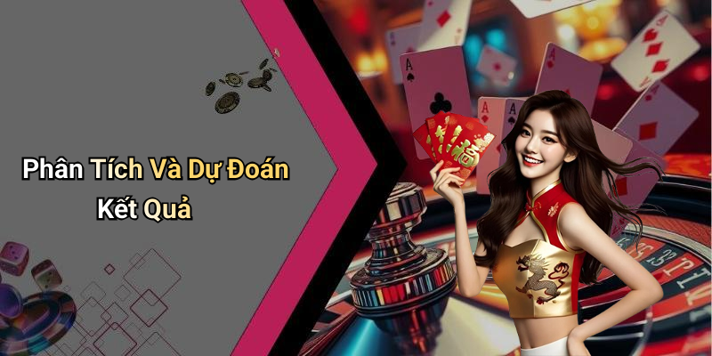 Phân Tích Và Dự Đoán Kết Quả