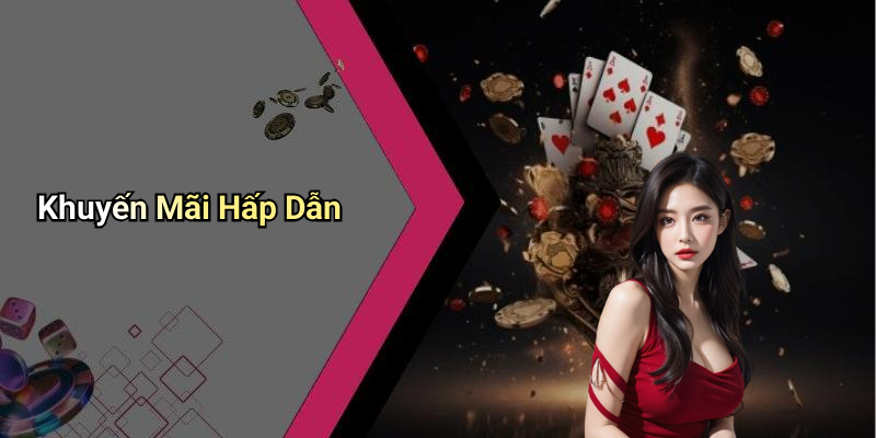 Khuyến Mãi Hấp Dẫn