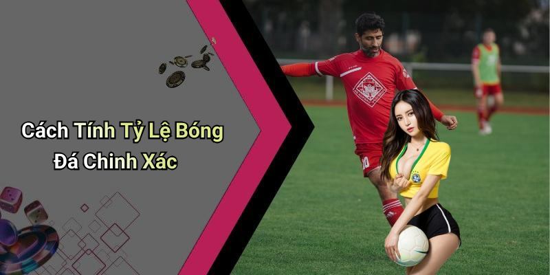 Lợi Ích Của Việc Nắm Vững Tỷ Lệ Bóng Đá